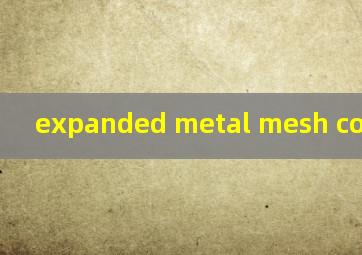  expanded metal mesh cost